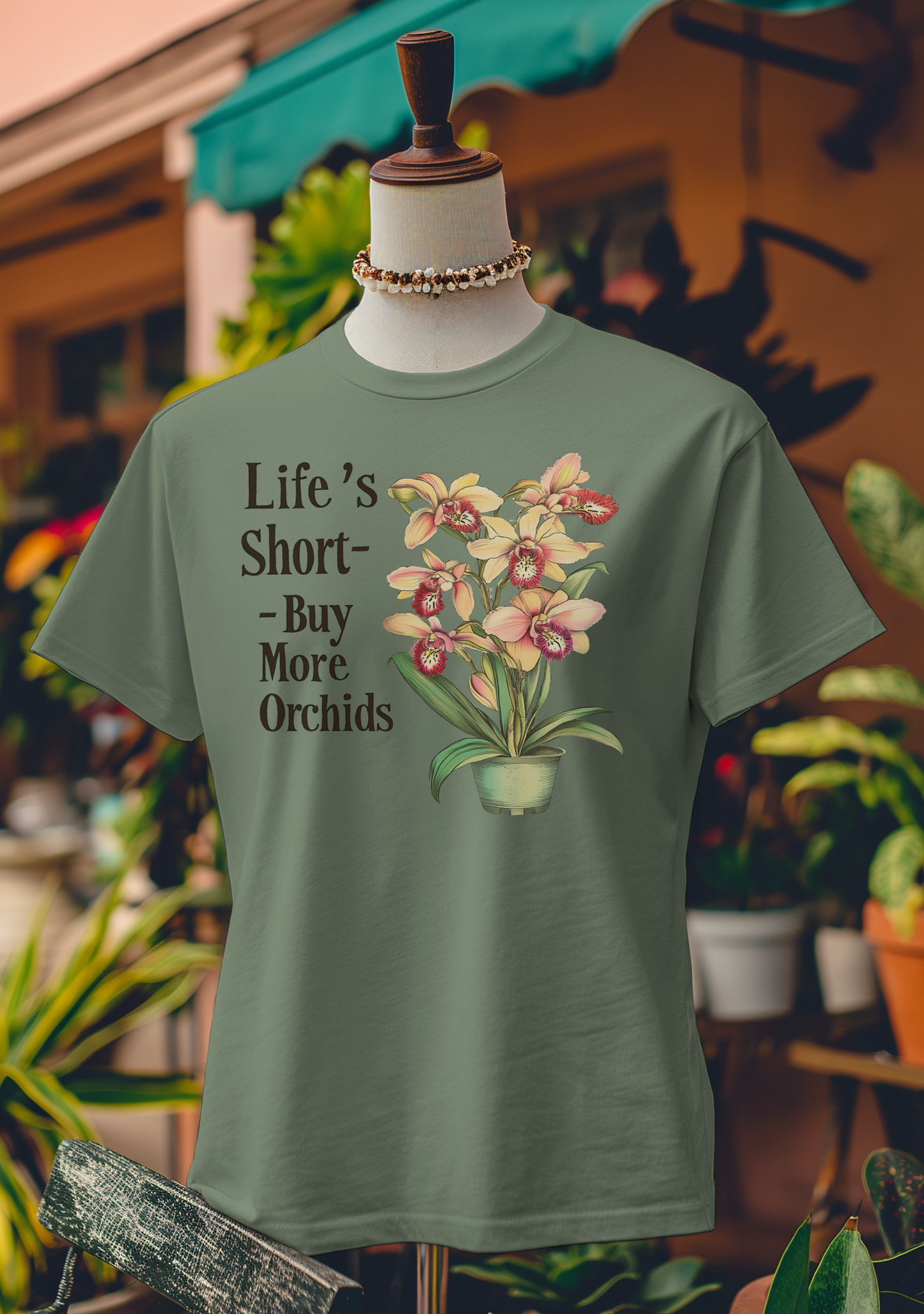 Life’s Short—Buy More Orchids T-Shirt