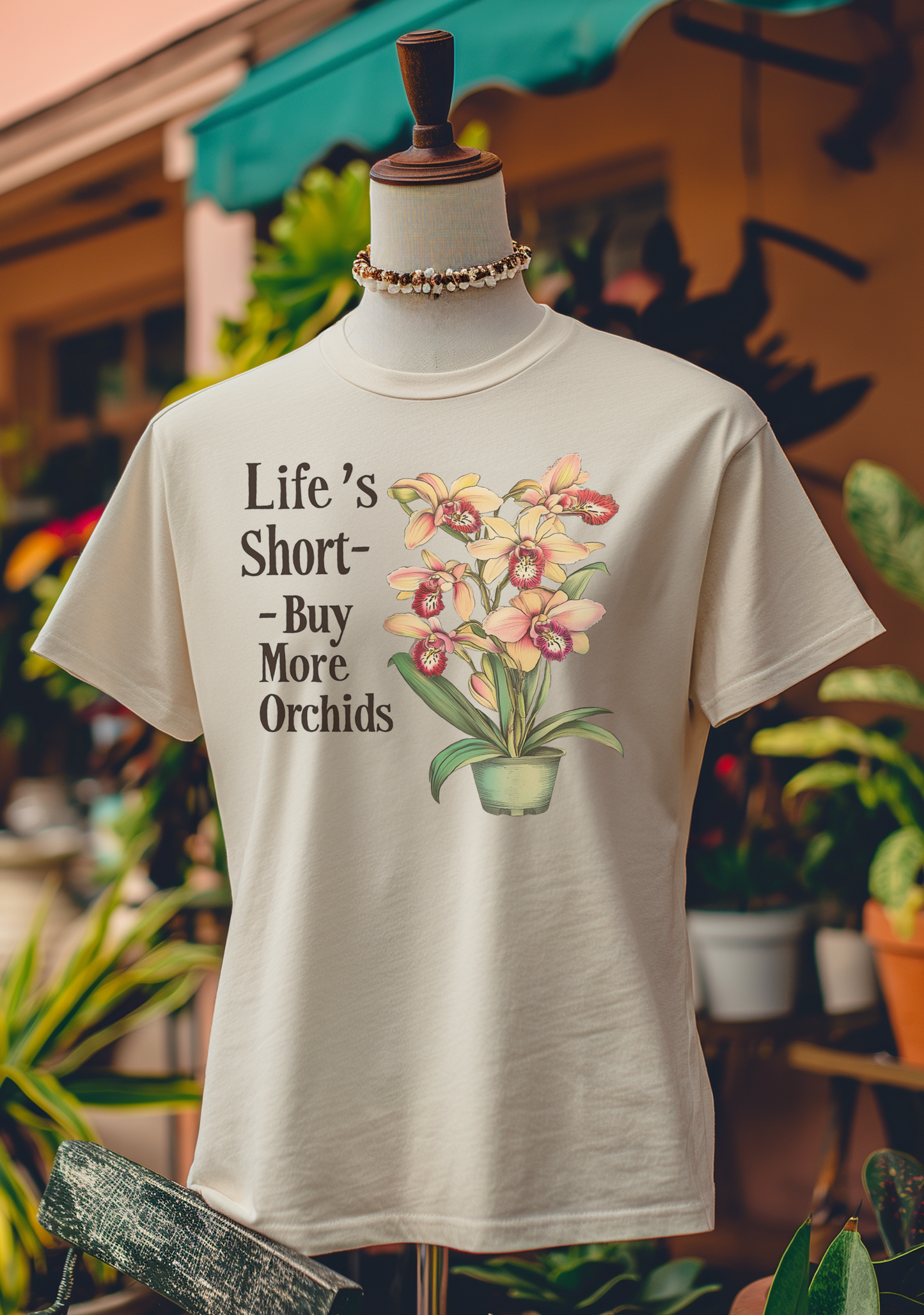 Life’s Short—Buy More Orchids T-Shirt