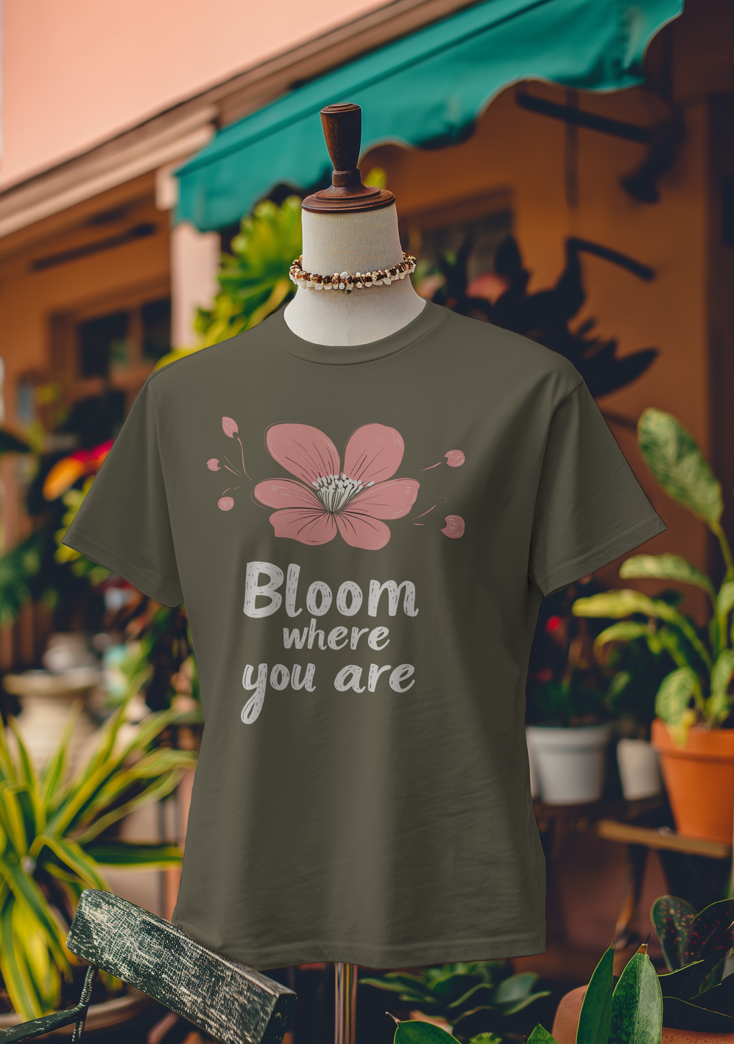 Bloom Where You Are T-Shirt