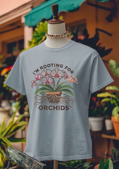 I’m Rooting for Orchids T-Shirt