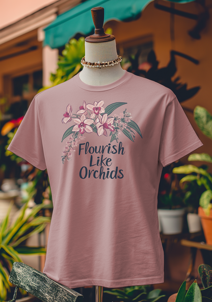 Flourish Like Orchids T-Shirt