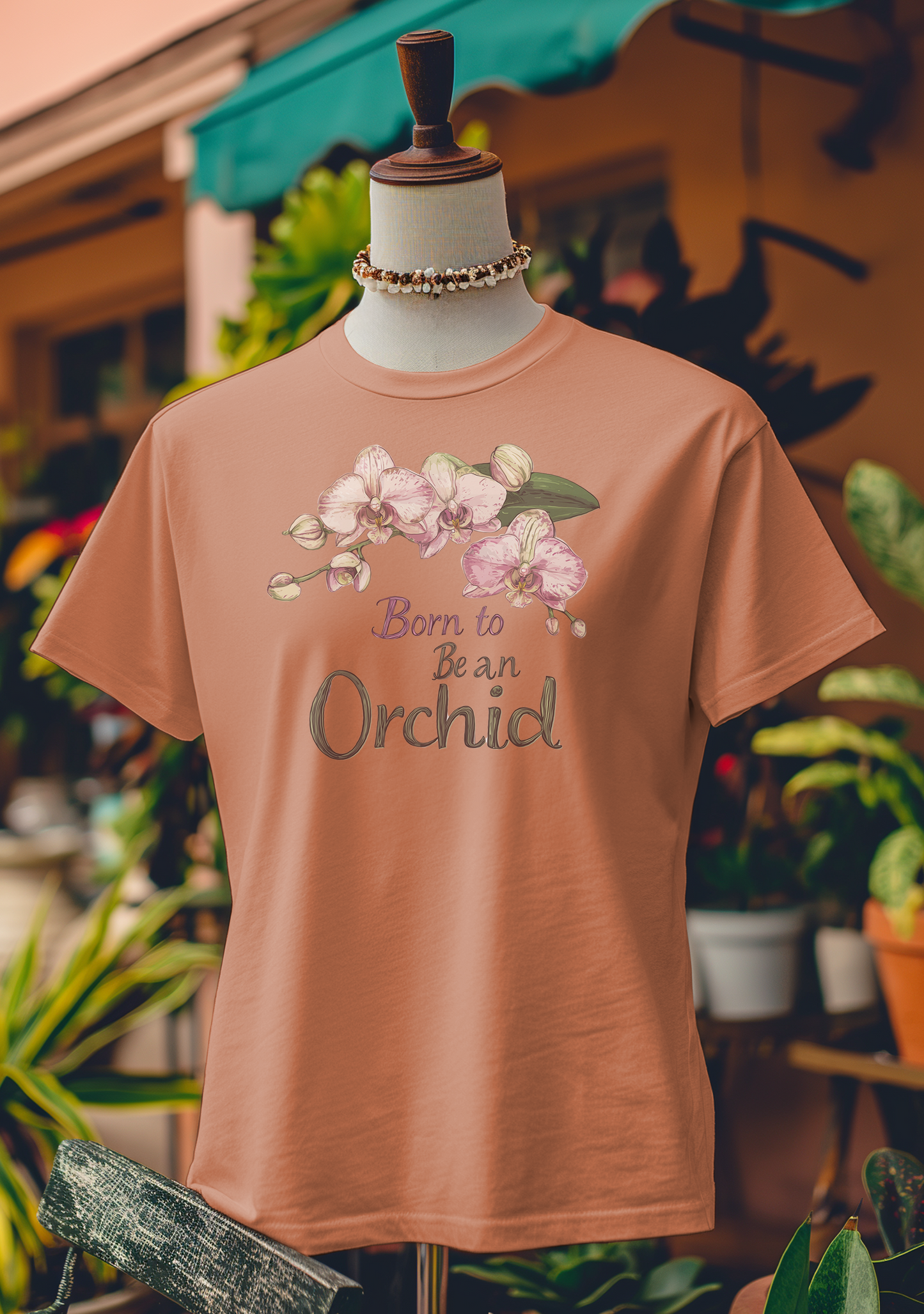 Born to Be an Orchid T-Shirt