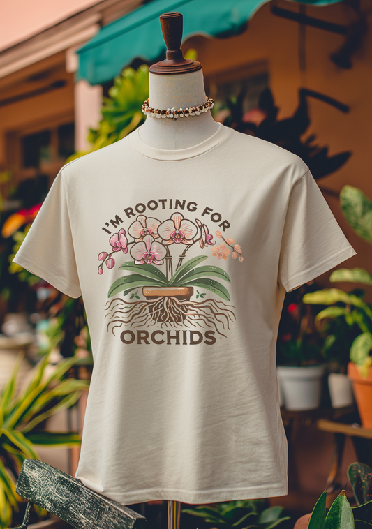 I’m Rooting for Orchids T-Shirt