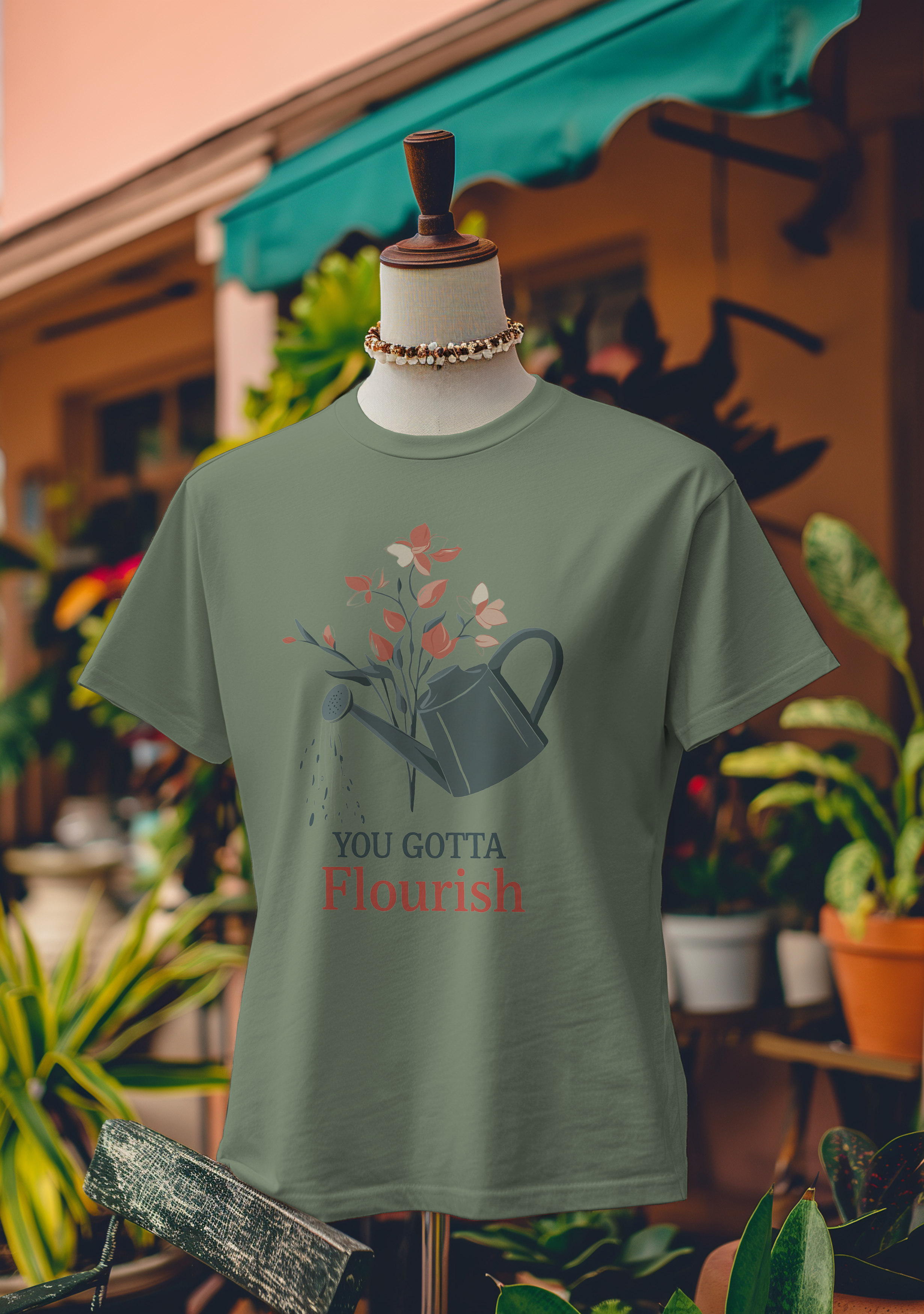 You Gotta Flourish T-Shirt